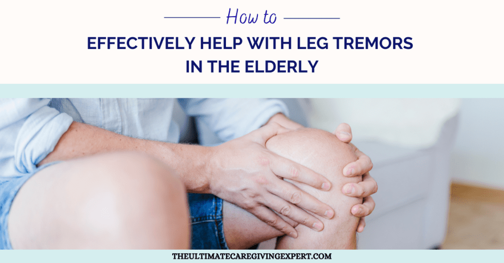 Leg Tremors