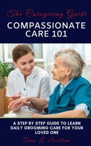 Compassionate Caregiving
