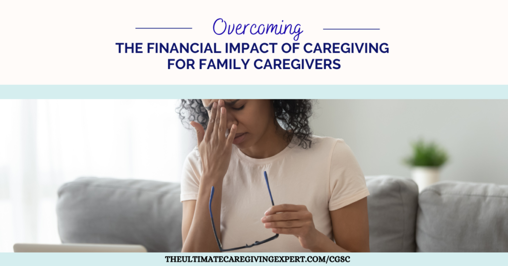 Financial Impact Of Caregiving