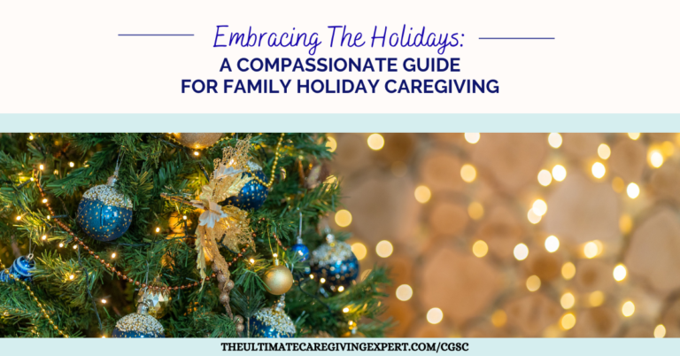 Holiday Caregiving
