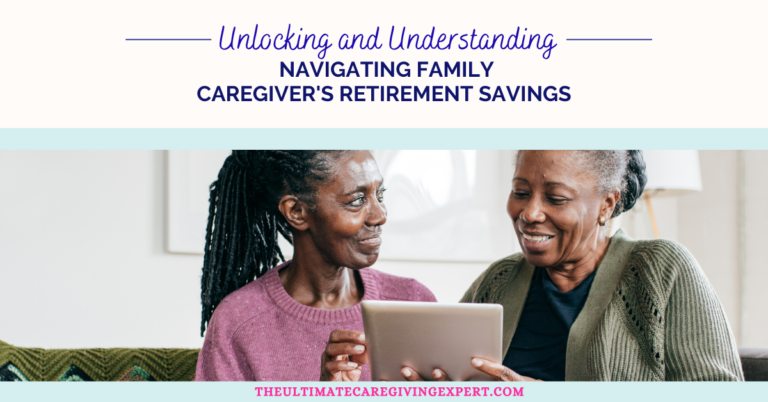 caregivers retirement savings