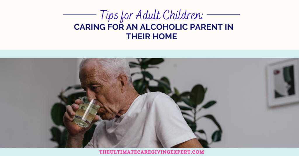 Caring for an Alcoholic