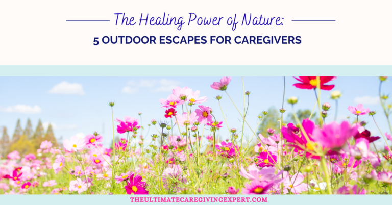 Outdoor Escapes for Caregivers