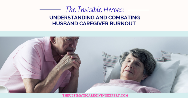 Husband Caregiver Burnout