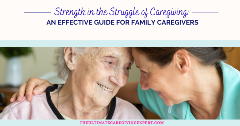 Strength in the struggle of caregiving