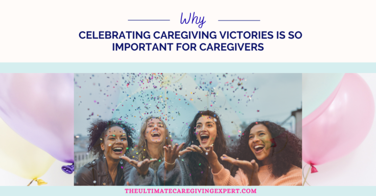 Caregiving Victories