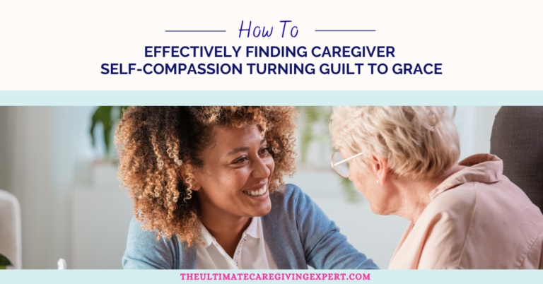 Caregiver Self-Compassion